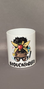 Educator Life Coffee Mug